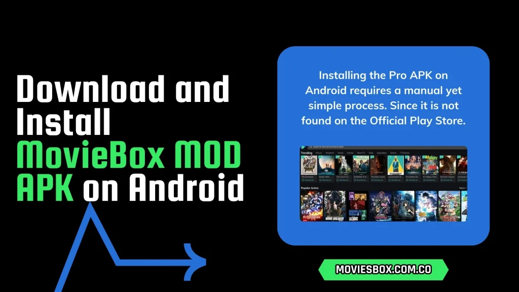 Download and Install MovieBox MOD APK on Android